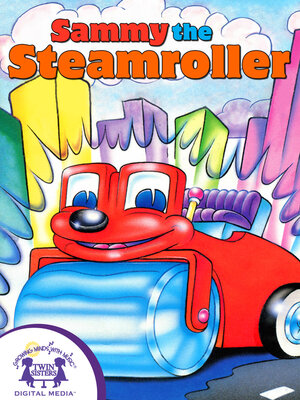 cover image of Sammy the Steamroller